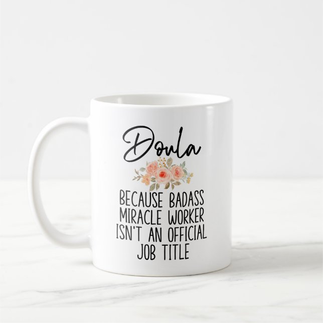 Caneca De Café Presente para Doula, Birth Doula, Engraçado Doula (Esquerda)