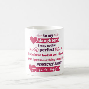 Caneca De Café presente para minha filha - amor, pai