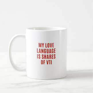 Caneca De Café Presente para negociantes de ações - Ações VTI