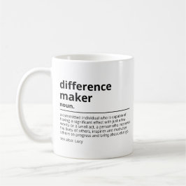 Caneca De Café Presentes para um fazedor de diferenças - presente