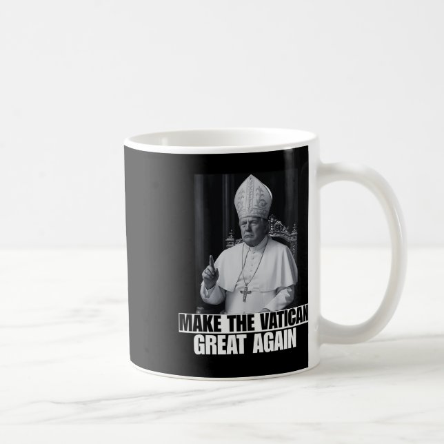 Caneca De Café Presidente Trump Engraçado Quer Ser O Próximo Papa (Direita)