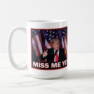 Caneca De Café Presidente Trump - Sinto Falta De Mim Ainda