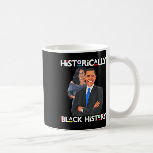 Caneca De Café Presidentes Dia Obama História Histórica Negra