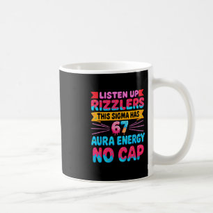 Caneca De Café Prestem Atenção Rizzlers Este Sigma Tem 67 Energia