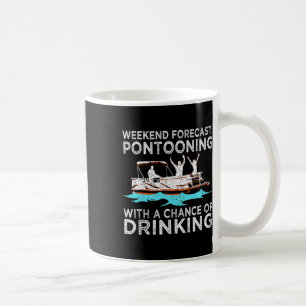 Caneca De Café Previsão de Fim de Semana Pontooning Bebendo Ponto