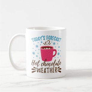 Caneca De Café Previsão de hoje do clima quente com chocolate
