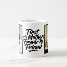 Caneca De Café Primeira Minha Mãe Amiga Para Sempre Script 2 Foto