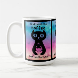 Caneca De Café Primeiro bebo café, depois faço esta coisa