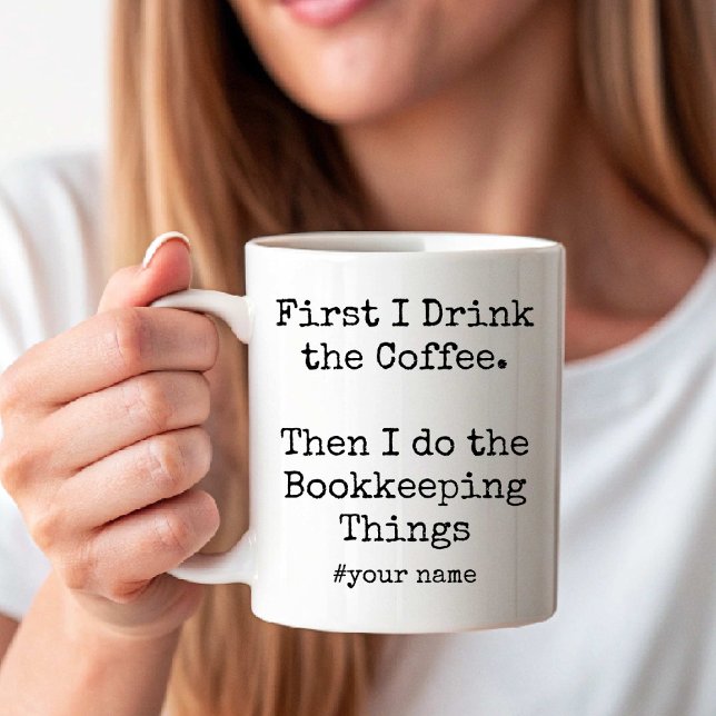 Caneca De Café Primeiro Café, Depois Eu Faço Coisas de Contabilid (First Coffee Then I Do Bookkeeping Things Funny Coffee Mug)