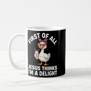 Caneca De Café Primeiro De Jesus Acha Um Delícia Design De Ganso 
