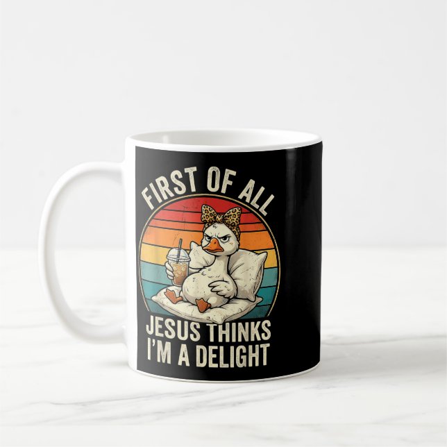 Caneca De Café Primeiro De Jesus Acha Um Delight Design De Ganso  (Esquerda)