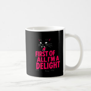 Caneca De Café Primeiro De Tudo Gato Preto Bravo Sou Um Delícia G