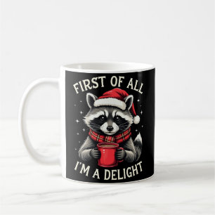 Caneca De Café Primeiro De Tudo Sou Um Delicioso Guaxinim Engraça