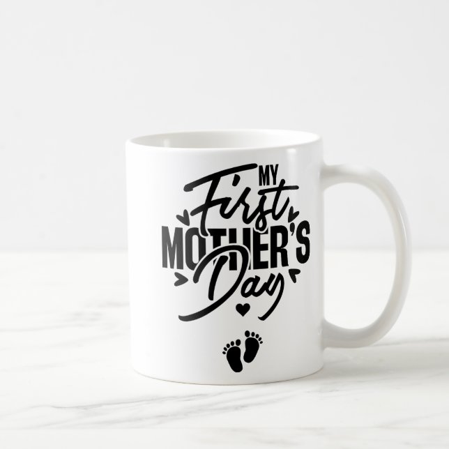 Caneca De Café Primeiro Dia de as mães De Gravidez A Mãe Deve Est (Direita)