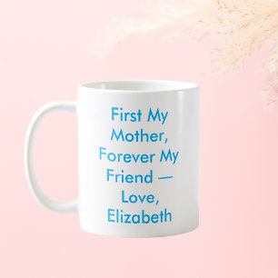 Caneca De Café Primeiro Minha Mãe Para Sempre Minha Amiga Persona