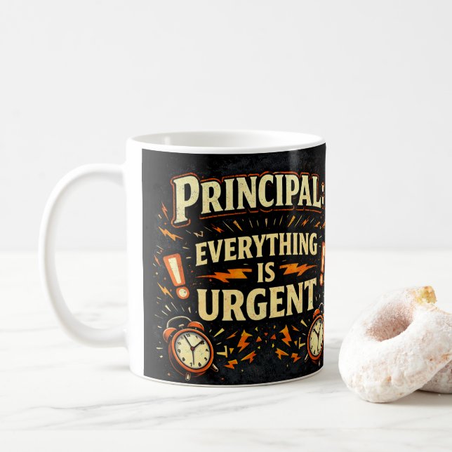 Caneca De Café Principal: Everything Is Urgent | Funny Admin Gift (Com Donut)