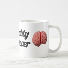 Caneca De Café Probably Hungover | Sugar Brain Design
