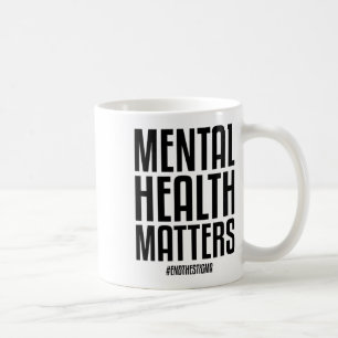 Caneca De Café Problemas De Saúde Acabam Com O Stigma Mental Heal