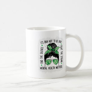 Caneca De Café Problemas de saúde Mensagem Bun Mental Saúde Consc