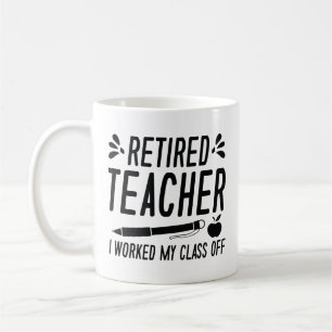 Caneca De Café Professor aposentado, trabalhei na minha turma