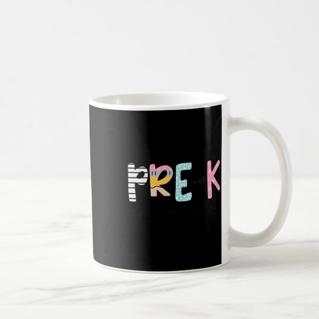 Caneca De Café Professor da pré-escola Pre-k Dream Team Primeiro  (Direita)