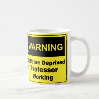 Caneca De Café Professor de advertência da cafeína