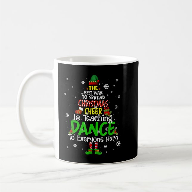 Caneca De Café Professor de dança Elf Melhor Maneira De Feliz De  (Esquerda)
