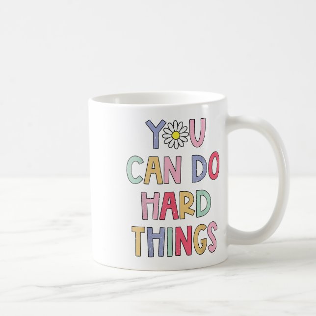 Caneca De Café Professor de Dia de Teste Você Pode Fazer Coisas D (Direita)