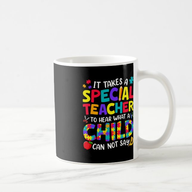 Caneca De Café Professor Especial Para Ouvir O Que Um Autismo Inf (Direita)