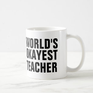 Caneca De Café Professor mais Okayest do mundo