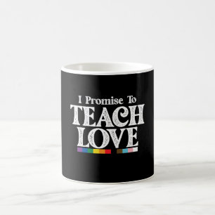 Caneca De Café Professor Orgulho LGBT Eu Prometo Ensinar Amor Gay