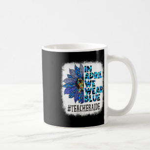 Caneca De Café Professora Ao Lado Em Abril Vestimos Awarenes Azui