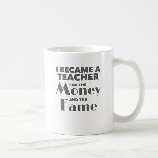 Caneca De Café Professora Se Tornou Professora Pelo Dinheiro E Pe (Direita)