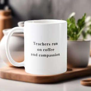 Caneca De Café Professores Correm Em Coffee Quote