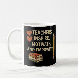 Caneca De Café "Professores inspiram, motivam e capacitam"