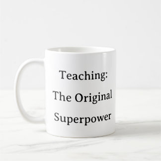 Caneca De Café Professores Mug - Ensinando A Superpotência Origin