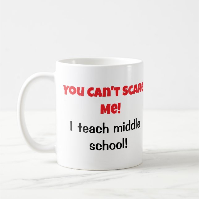 Caneca De Café Professores que não podem me assustar? (Esquerda)