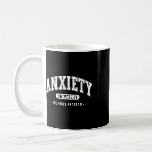 Caneca De Café Programa de Honra da Universidade de Ansiedade Eng