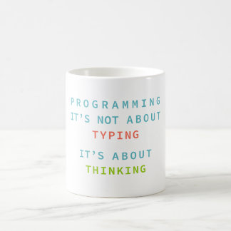 Caneca De Café Programar é Pensar, Não Digitar – Desenvolvedor