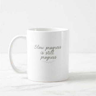 Caneca De Café Progresso Lento Ainda é Progresso – Natureza Minim