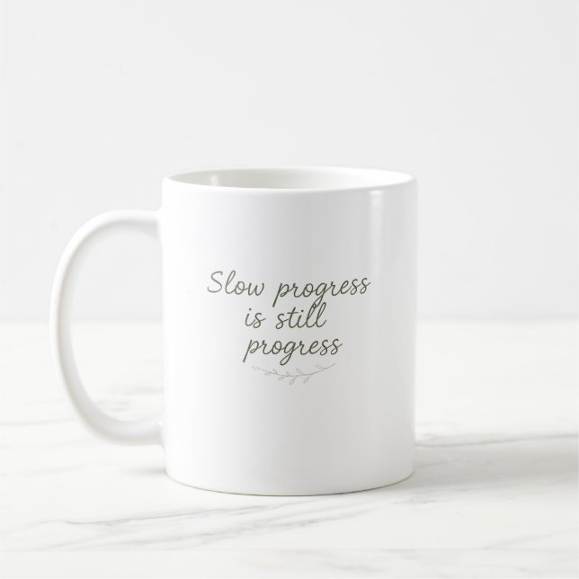 Caneca De Café Progresso Lento Ainda é Progresso – Natureza Minim (Esquerda)