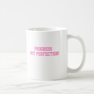 Caneca De Café Progresso sem perfeição Rosa
