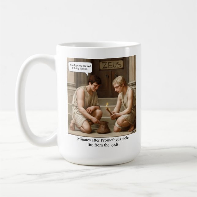 Caneca De Café Prometheus stole fire from the gods. (Esquerda)