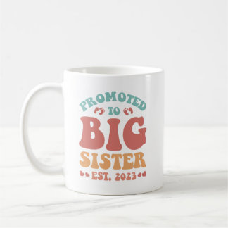 Caneca De Café Promovida a Irmã Mais Velha Est 2023 Anúncio de No