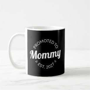 Caneca De Café Promovida a Mamãe Desde 2027 Anúncio de Nova Mamãe