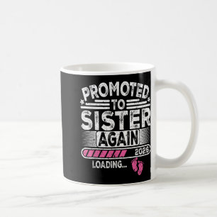 Caneca De Café Promovido A Irmã Novamente. 2026 Carregando Engraç