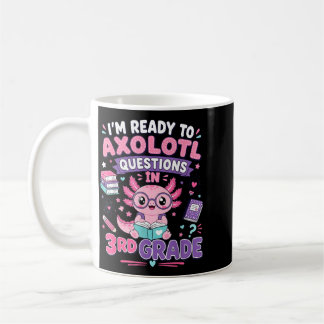 Caneca De Café Pronto Para Axolotl Perguntas Na 3ª Série Kawaii