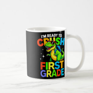Caneca De Café Pronto Para Detonar Primeiro Ano 1º Dia De Aula Di
