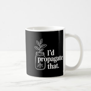 Caneca De Café Propagar aquela planta engraçada amantes jardineir
