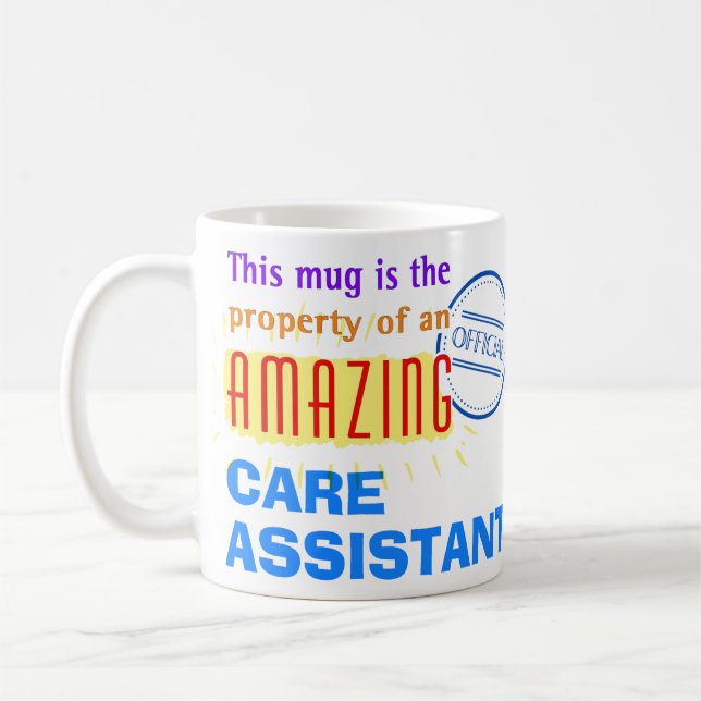 Caneca De Café Propriedade de um Assistente de Cuidados Incrível (Esquerda)